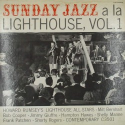 Пластинка Howard Rumsey's Lighthouse All-Stars Sunday Jazz A La Lighthouse, Vol. 1